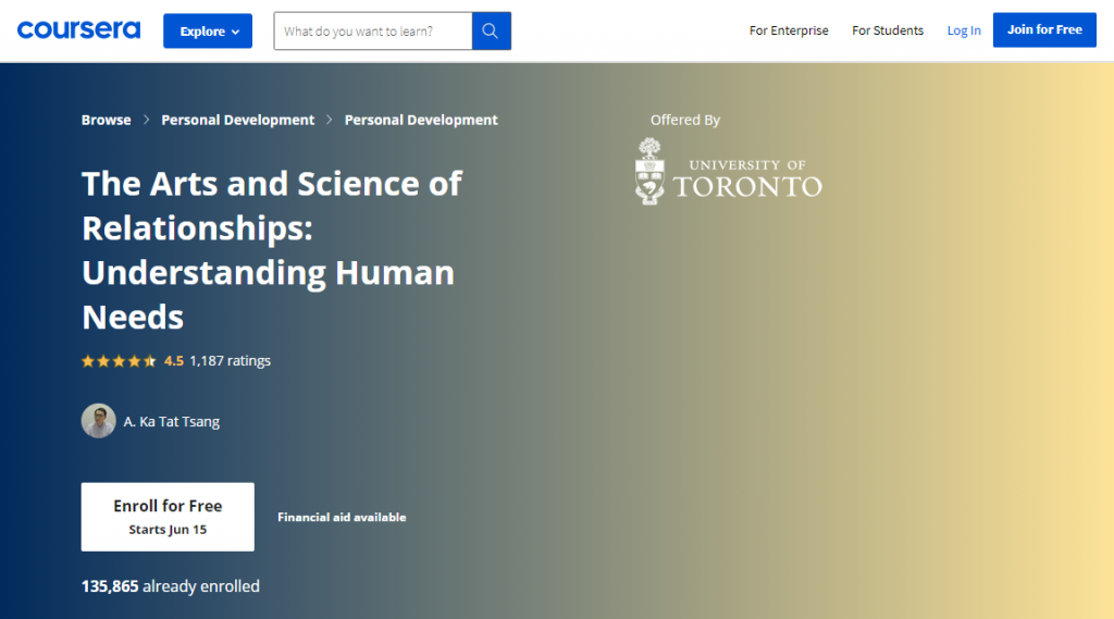 The Arts and Science of Relationships Understanding Human Needs on Coursera
