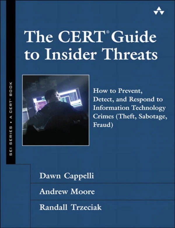The CERT Guide to Insider